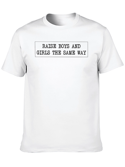 Raise Boys & Girls T-Shirt - Equality Message