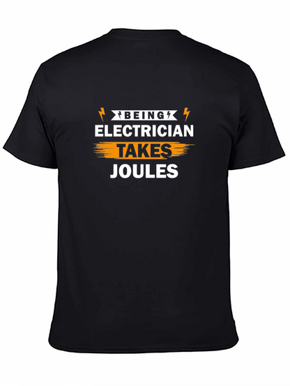 Electrician Humor Graphic T-Shirt - Takes Joules