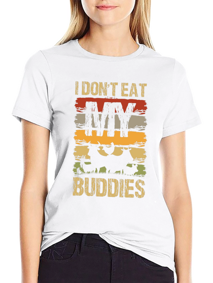 Vegan T-Shirt - I Dont Eat My Buddies