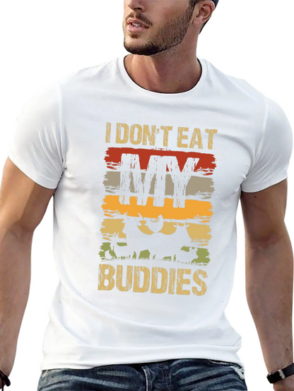 Vegan T-Shirt - I Dont Eat My Buddies