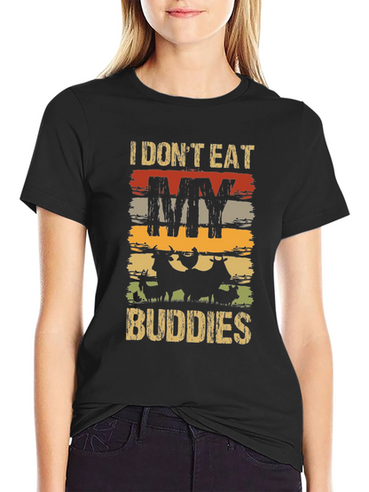 Vegan T-Shirt - I Dont Eat My Buddies