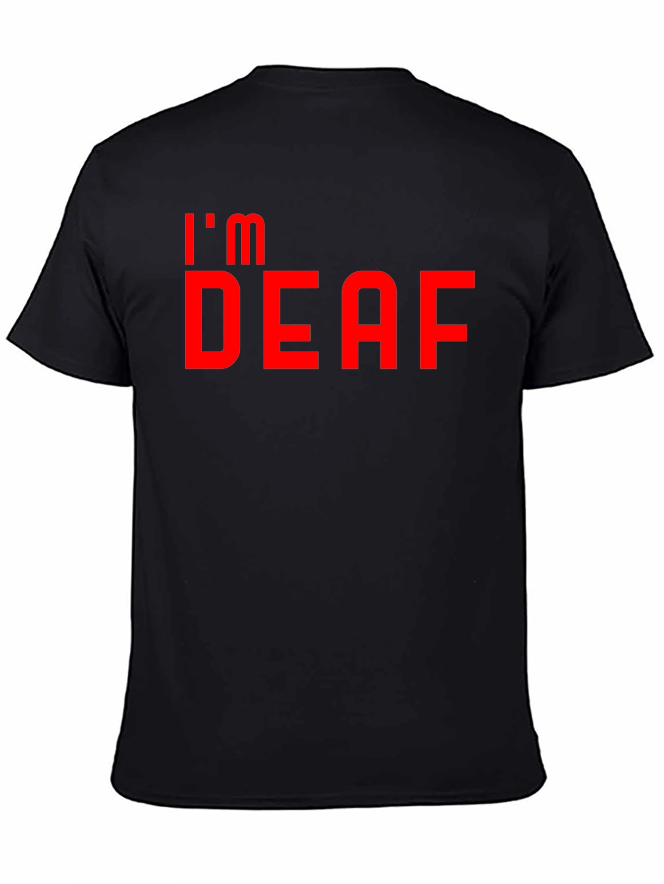 Im Deaf T-Shirt - Bold Red Graphic Tee