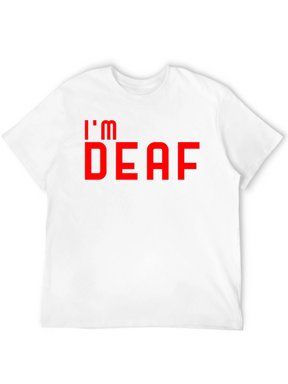 Im Deaf T-Shirt - Bold Red Graphic Tee