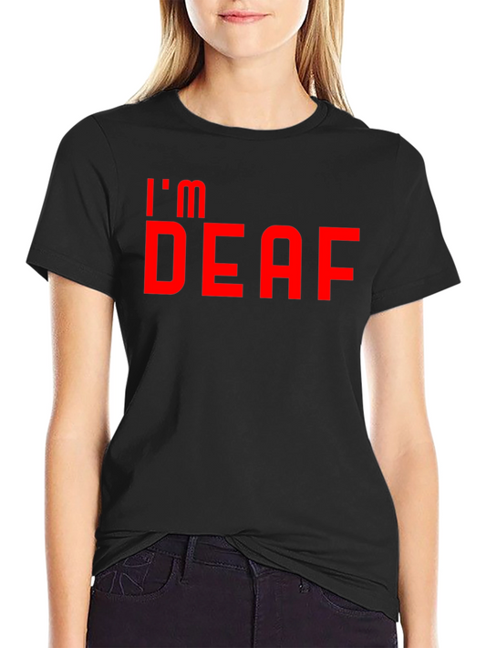 Im Deaf T-Shirt - Bold Red Graphic Tee
