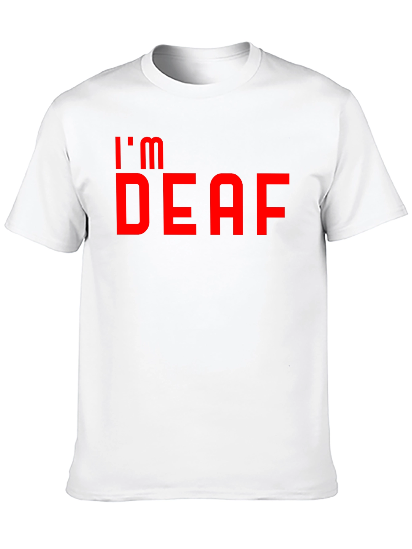 Im Deaf T-Shirt - Bold Red Graphic Tee