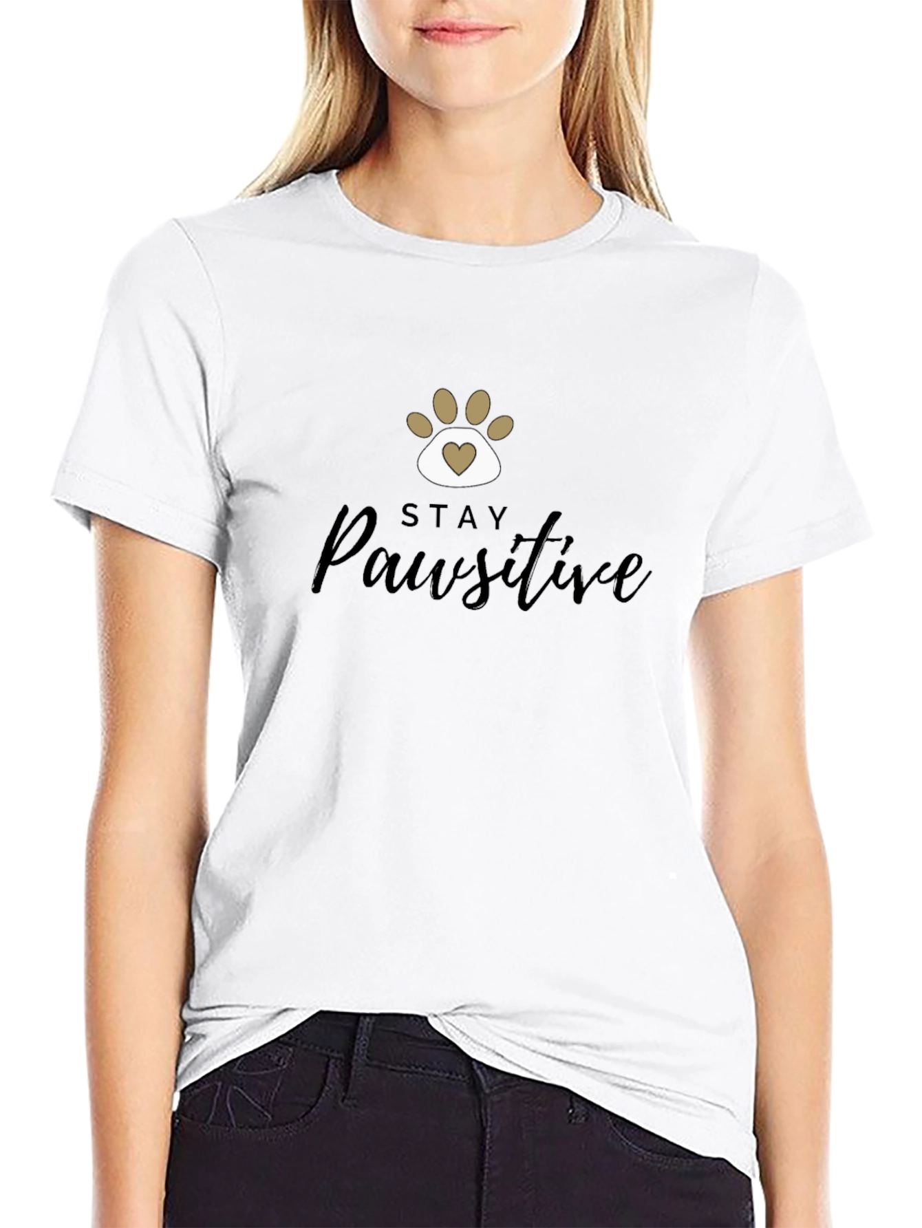Stay Pawsitive T-Shirt - Positive Vibes Tee