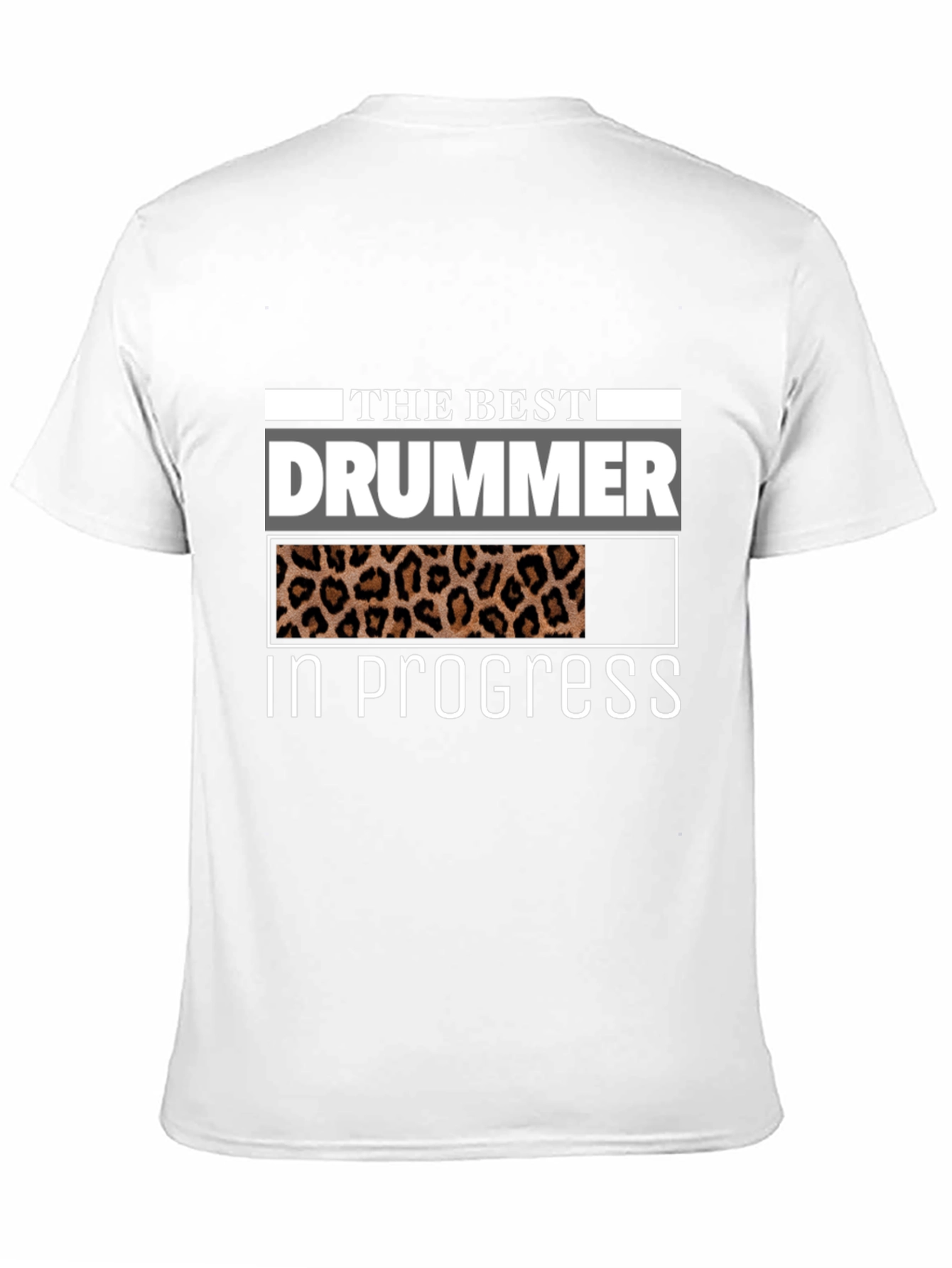 The Best Drummer In Progress T-Shirt