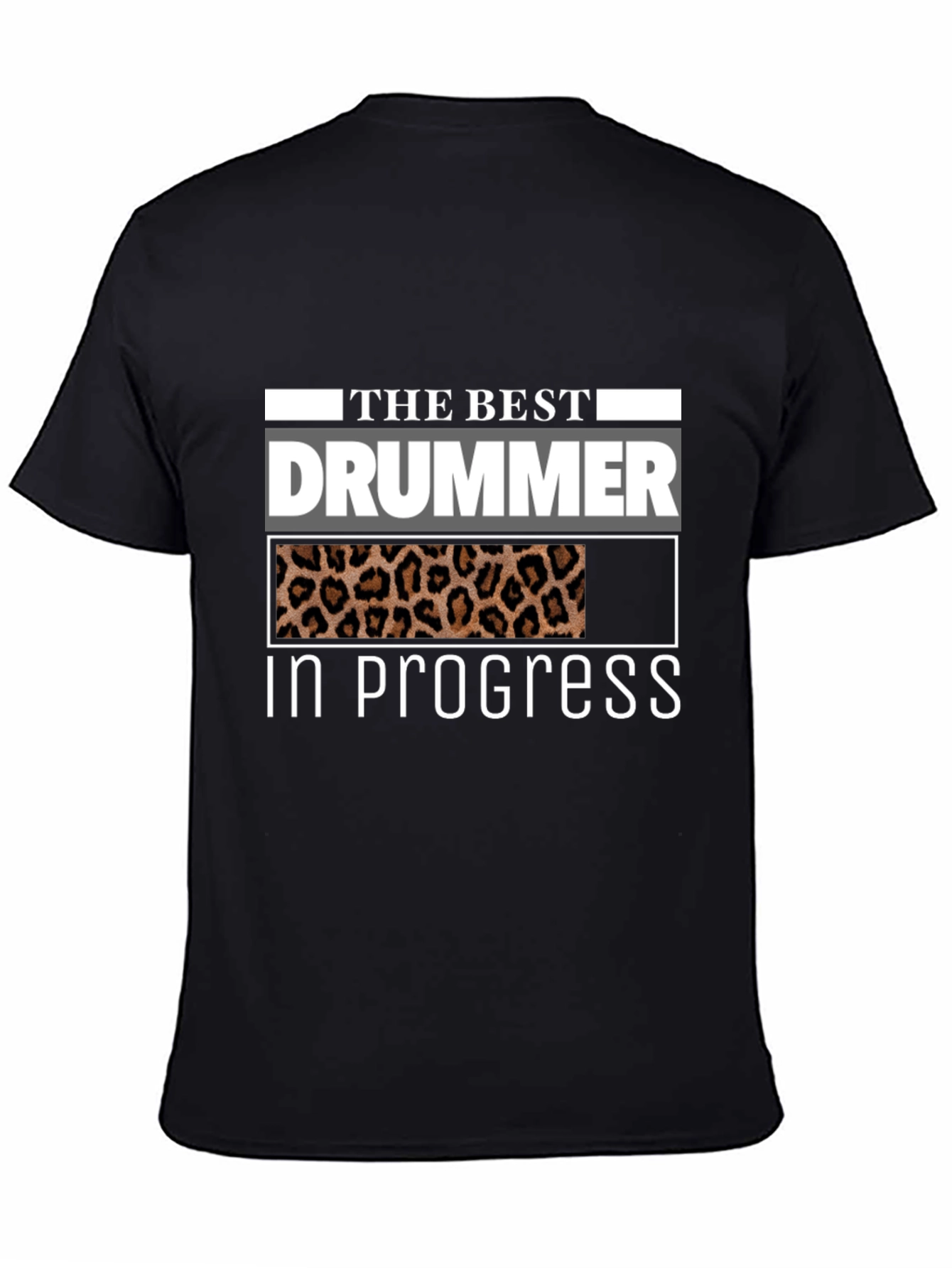 The Best Drummer In Progress T-Shirt