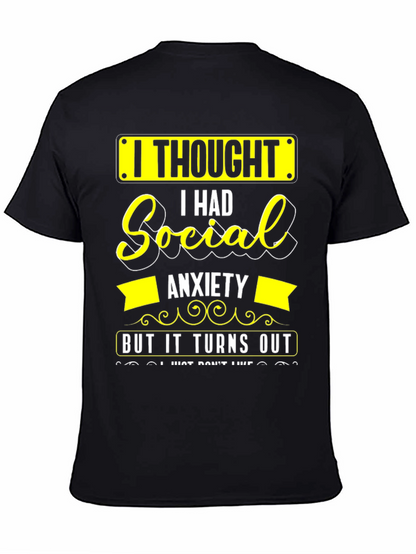 Social Anxiety Funny Graphic T-Shirt