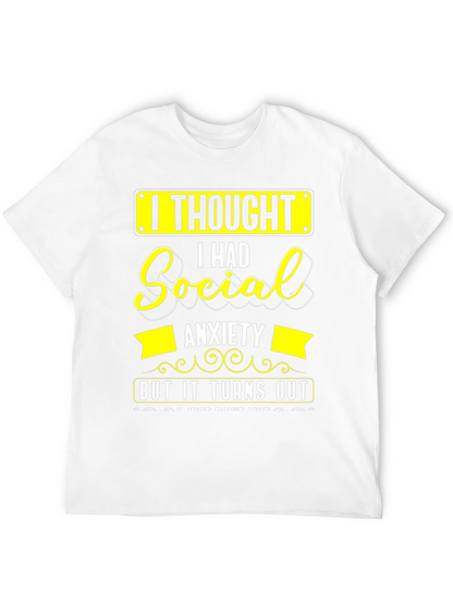 Social Anxiety Funny Graphic T-Shirt