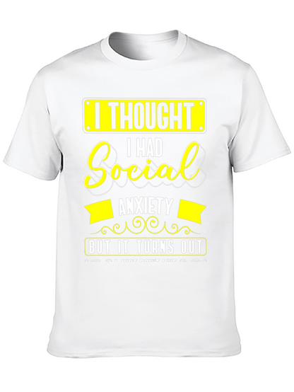 Social Anxiety Funny Graphic T-Shirt