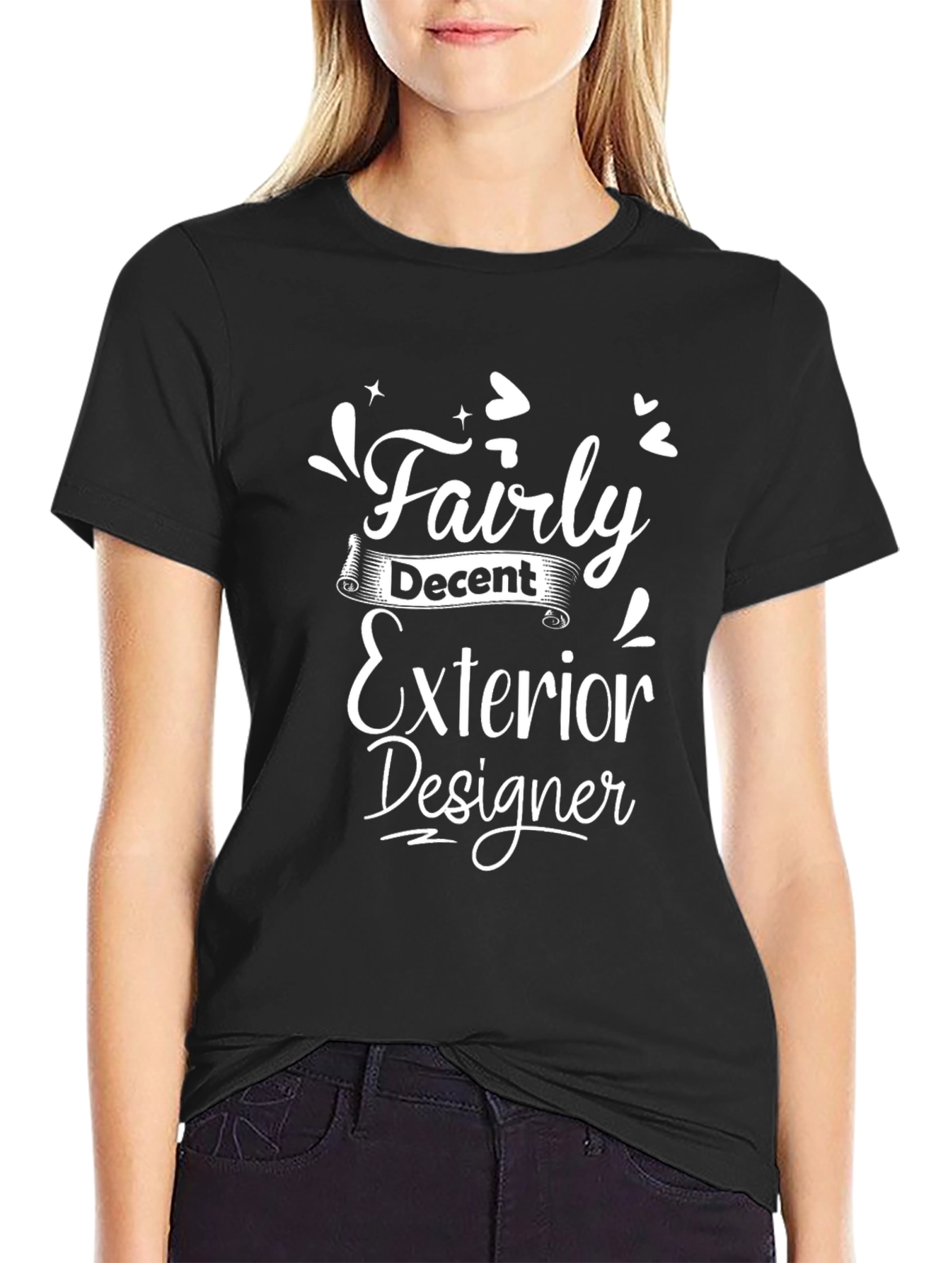 Fairly Decent Exterior Designer T-Shirt