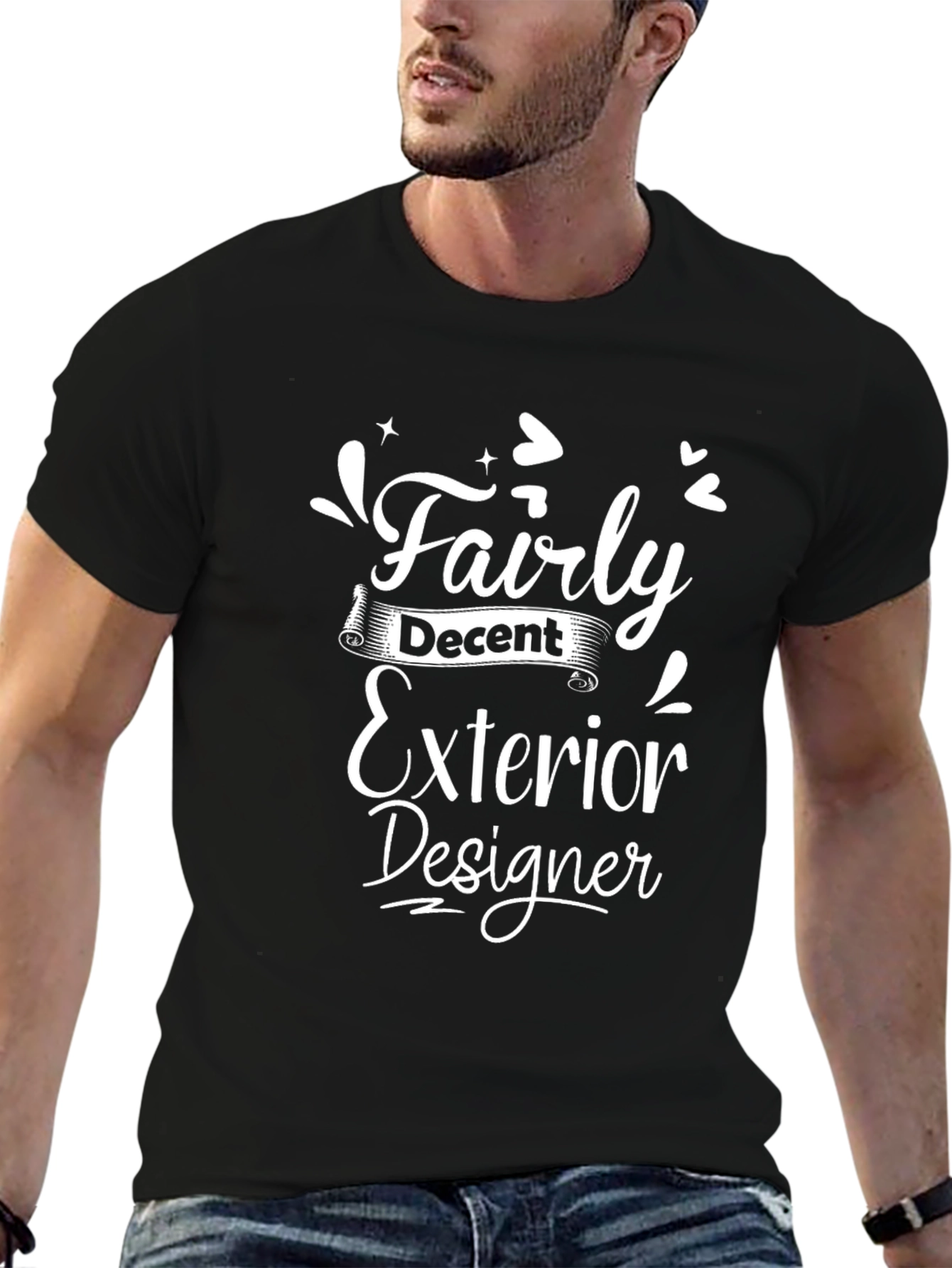 Fairly Decent Exterior Designer T-Shirt