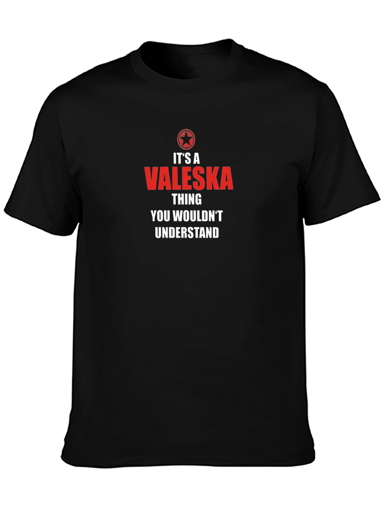 Valeska Thing T-Shirt - You Wouldnt Understand